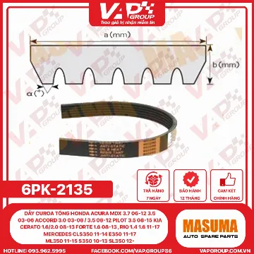 Dây Curoa Tổng Honda Acura Mdx 3.7 06-12 3.5 03-06 Accord 3.0 03-08 / 3.5 08-12 Pilot 3.5 08-15 Kia Cerato 1.6/2.0 08-13 Forte 1.6 08-13 , Rio 1.4 1.6 11-17 Mercedes Cls350 11-14 E350 11-17 Ml350 11-15 S350 10-13 Sl350 12-